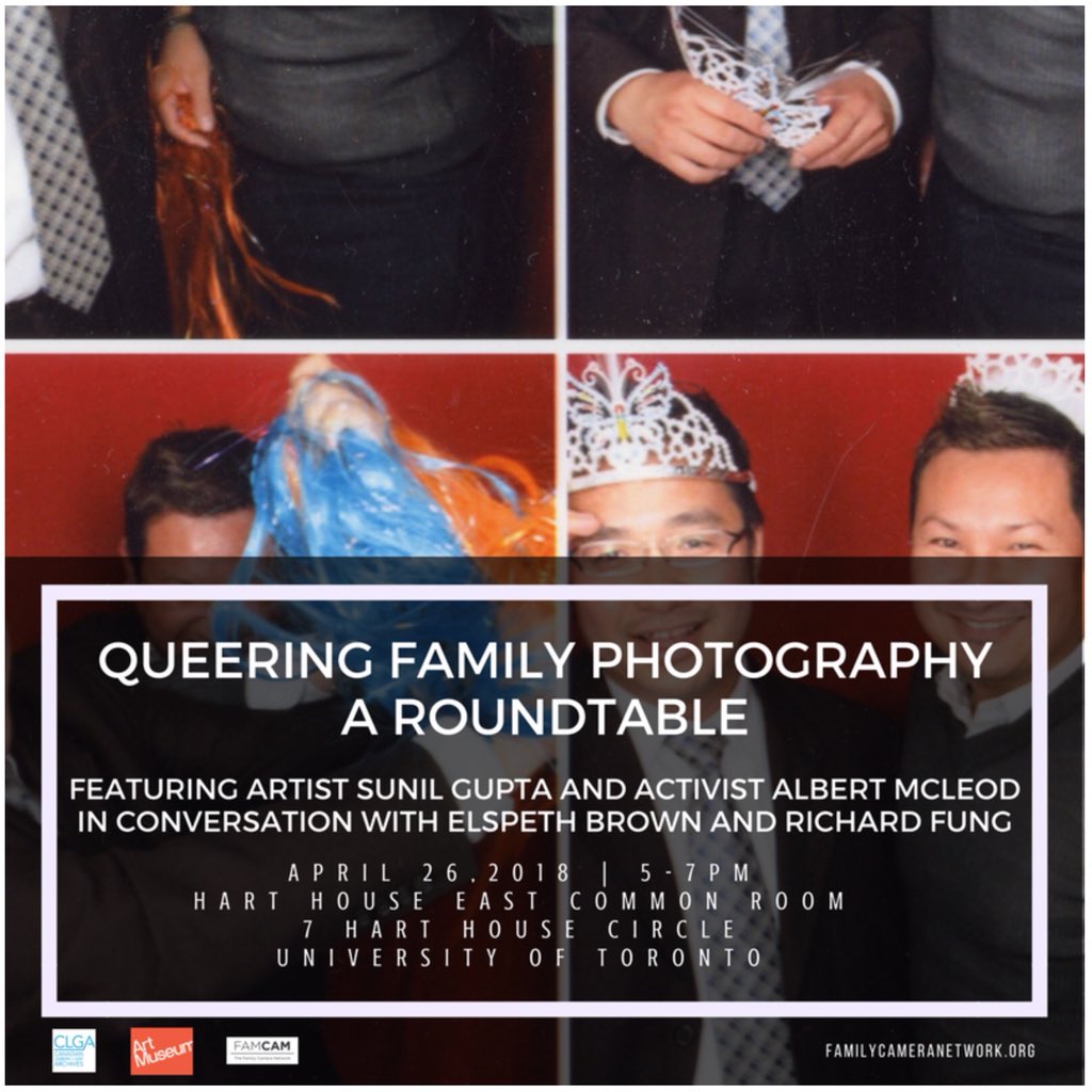 DeepaliDewan's tweet photo. Thurs April 26th 5-7pm @harthouseuoft : #joinus for an event organized by @FamCamNetwork — Queering Family Photography roundtable w @ElspethHBrown @sunilgupta_m #richardfung #AlbertMcleod https://t.co/doGLLZ57sH https://t.co/LSv7wYRDNL