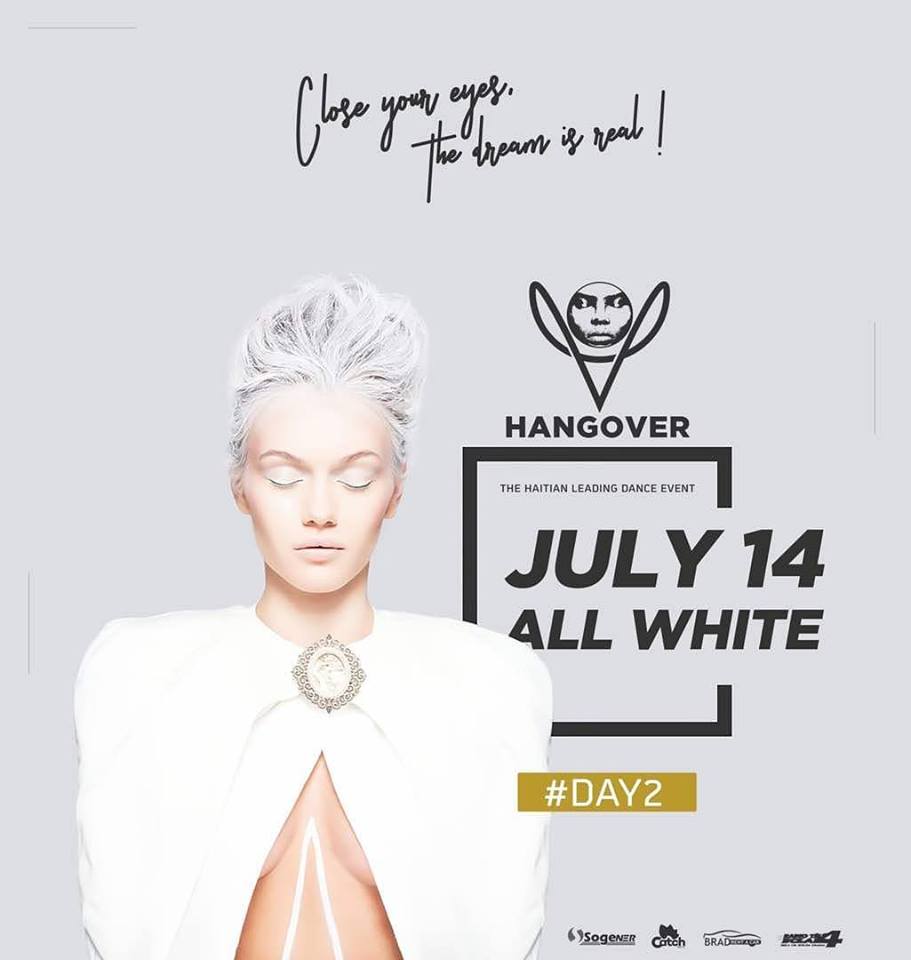 hangovernation's tweet photo. Close Your EYES, the DREAM Is Real!!! #Hangover on July, 14th 2018 #Day2 [ALL WHITE] #1Event #2DressCode #2Days #HANGOVERHAITI https://t.co/qFvzt1yRpY