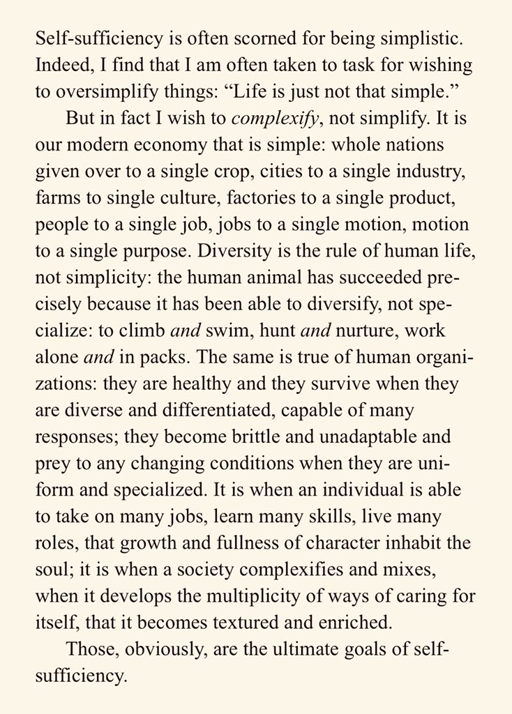 Kirkpatrick Sale on self sufficient, the human scale: inherently full of diversity, sustainable, complex. But also inherently homogenous. This is the exact opposite of what globalism and multiculturalism actually brings us: strife, isolation, destruction, simplification.