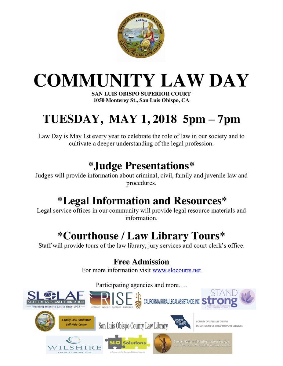 SLOcollegeoflaw's tweet photo. On May 1st, the San Luis Obispo Superior Court is celebrating Community Law Day. This event is free and open to the public! #slocounty #slolaw #SanLuisObispo https://t.co/KFMHaviImW