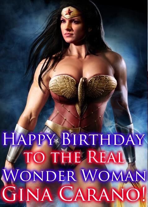 Happy Birthday to A Real Wonder  Woman...
Gina Carano!    