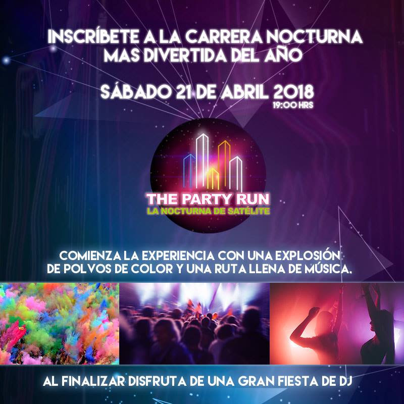 algarabia's tweet photo. Una carrera nocturna llena de música, color, pintura neón, para terminar en una gran fiesta de DJ’s ¿Aún no te inscribes a #ThePartyRun? Es el próximo 21 de abril en el Centro Cívico Ciudad Satélite, a las 19:00 hrs. Más información en @MetaSportsM https://t.co/ksQ0xVZzVZ https://t.co/rtBI3Nmywt
