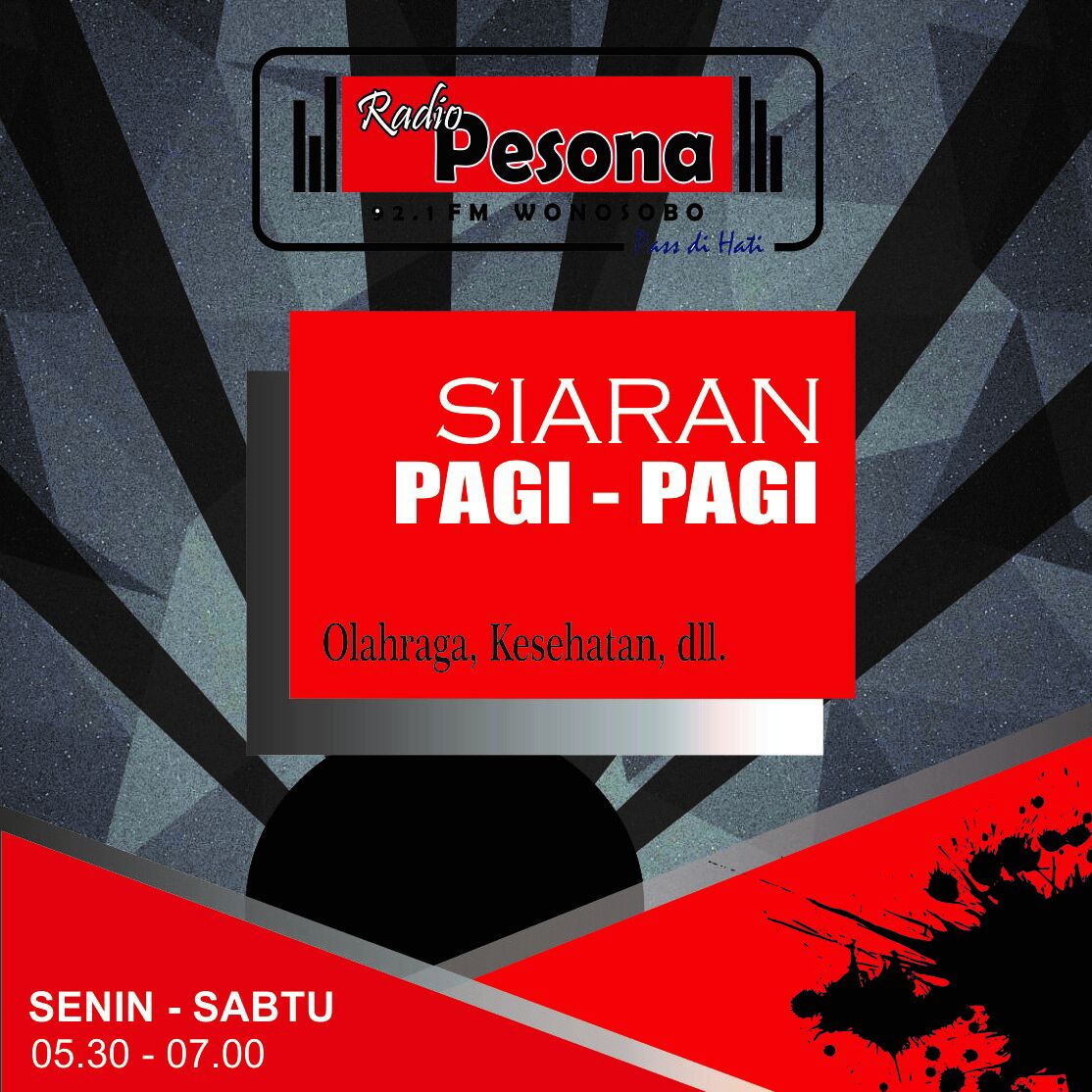 Mitra pesona jangan lewatkan SIARAN PAGI-PAGI ada informasi olahraga,  kesehatan dan masih banyak lagi loh SENIN-SABTU pukul 05.30-07.00