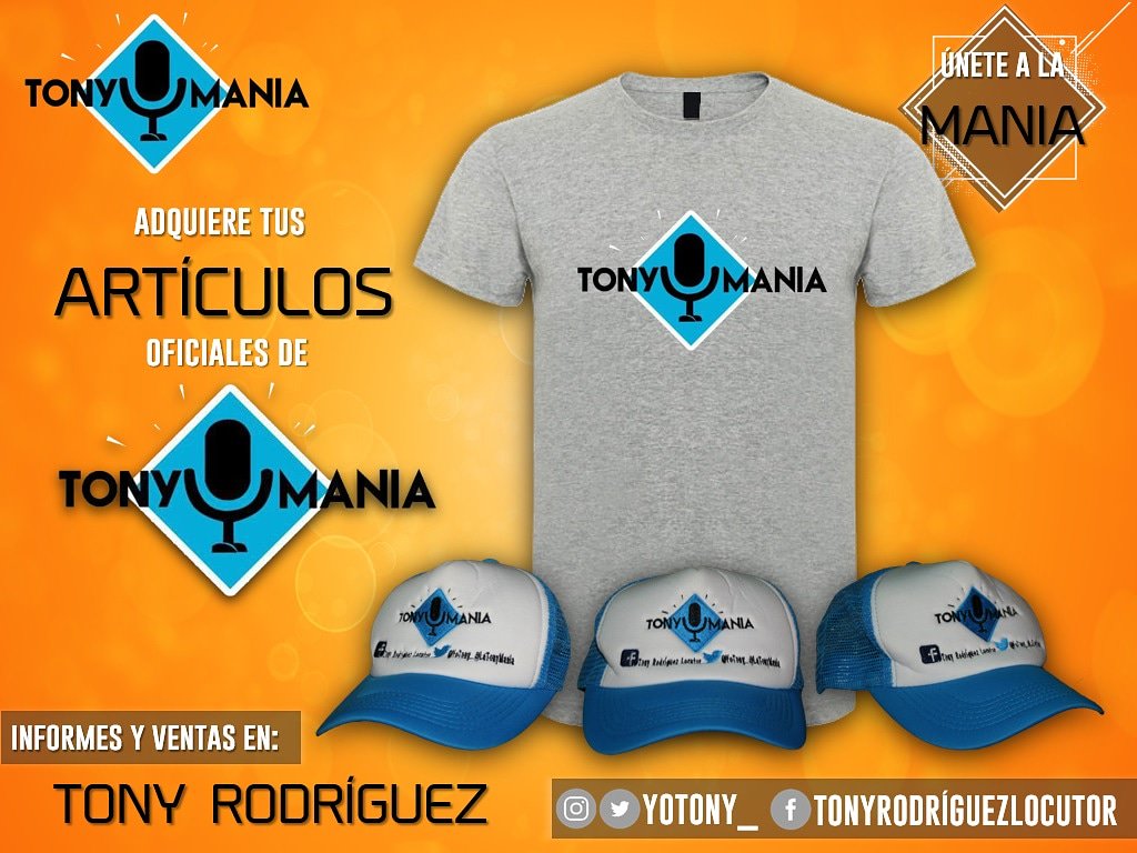 LaTonyMania's tweet photo. ¡A partir de hoy! Ya puedes empezar hacer tu pedido del Kit oficial de @LaTonyMania Player y Gorra. 😍
Informes via inbox, por todas las redes sociales de @YoTony_
Diferentes colores y tallas, especiales para ti. ¡Vara, vara! 😊😜🙈📻 ¿Quien dijo yo? https://t.co/PC14Uj7fup