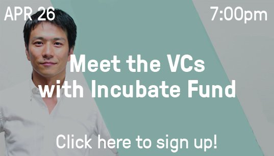 Join us for another round of Meet the VCs, this time with Masahiko Honma, General Partner at <a href="/IncubateFund/">Incubate Fund</a>. Grab your early bird tickets today at: hubs.ly/H0bHk_g0