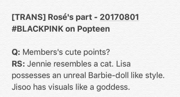 Rose: Jisoo has visuals like a goddess.