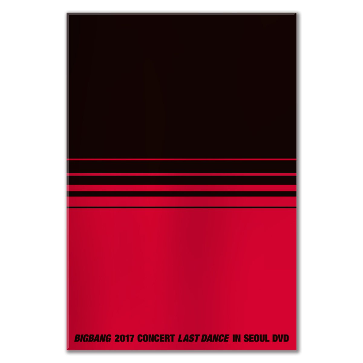 BIGBANG 2017 CONCERT LAST DANCE IN SEOUL DVD/Blu-ray Pre-order