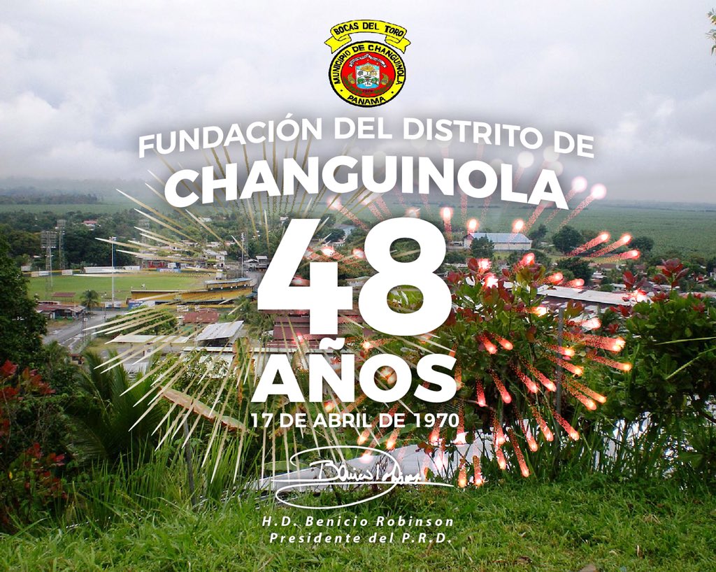 BenicioRobinson's tweet photo. Ahora si ya oficialmente es 17 de abril ¡Feliz aniversario 48 al Distrito de Changuinola, tierra de gente trabajadora! https://t.co/f1Di9qndkU