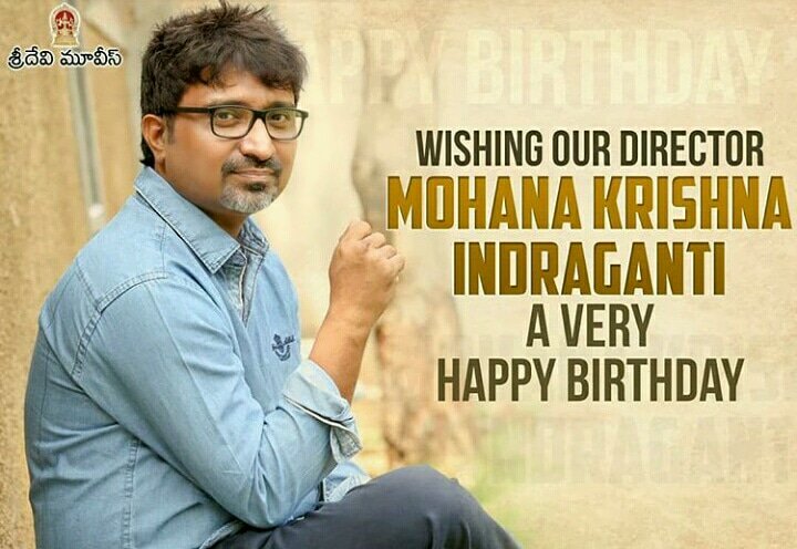 Here's wishing You A Very Happy Birthday 🎂 🎊 🎉 @mokris_1772
  Sir ❤ wish #sammohanam will be blockbuster in this year.. ❤ 

Lots Of Love 😘 Keeps Smiling ☺ 

From All #SudheerBabuFans ♥ ♥ ♥ 

#HBDMohanaKrishnaIndraganti ♥♥♥