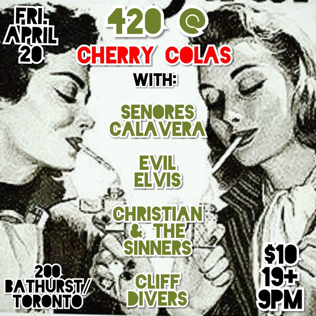 mattgroopie's tweet photo. #420
Friday
@
@Cherry_Colas
#Toronto

@senorescalavera
Evil elvis
@ThatChristianD &amp; the sinners
Cliff divers

Presented by @driveevents247
@mattgroopie

#newmusic #livemusic #Ontario #Canada #YYZ #event #queenwest #fourtwentyday #THC #CBD #surf #rockabilly #mexico https://t.co/gtluKS6M73