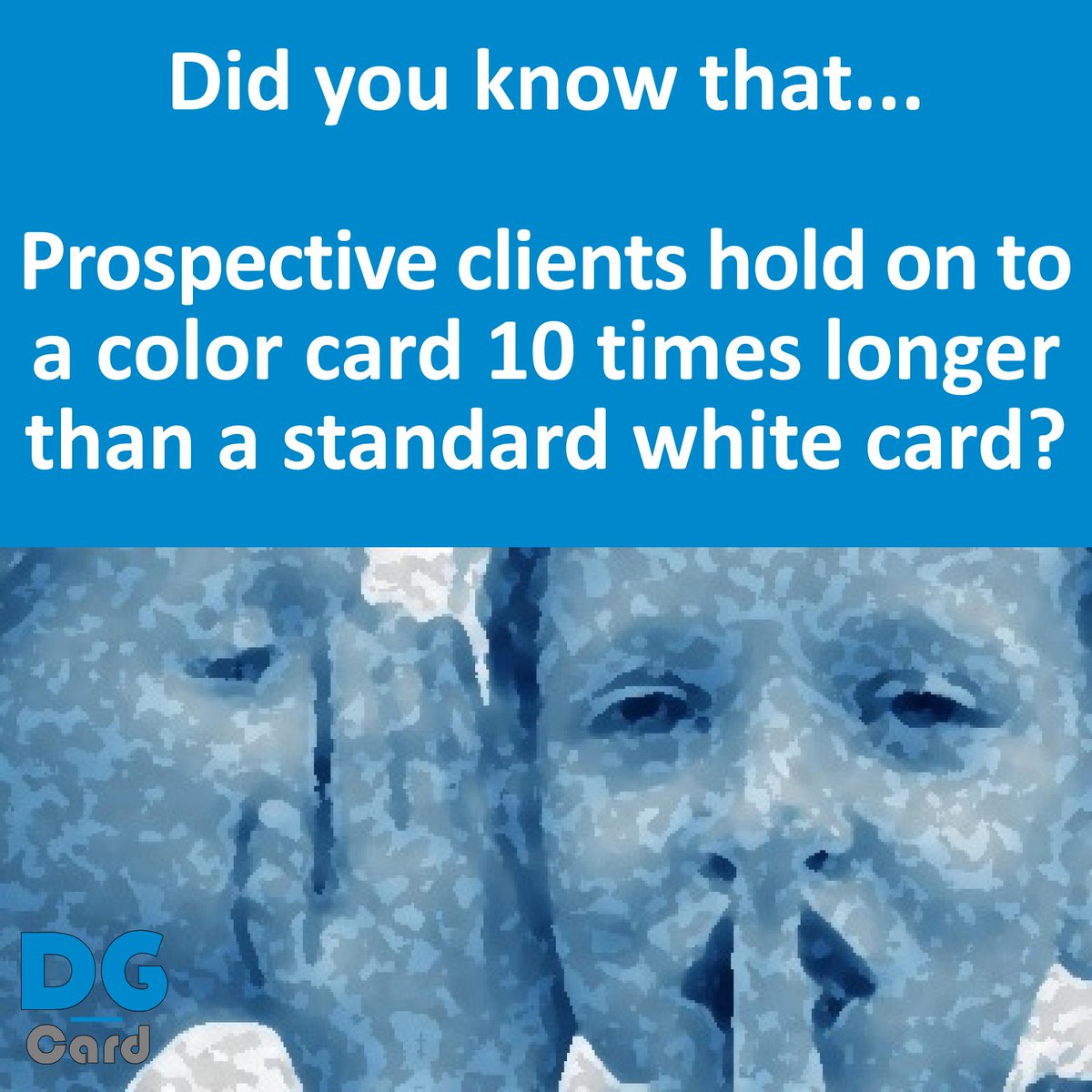 DG_Card's tweet image. @DG_Card Did you know that prospective clients hold on to a color card 10 times longer than a standard white card? #Business #BusinessCards #Client #Sales Source: statisticbrain.com/business-card-…