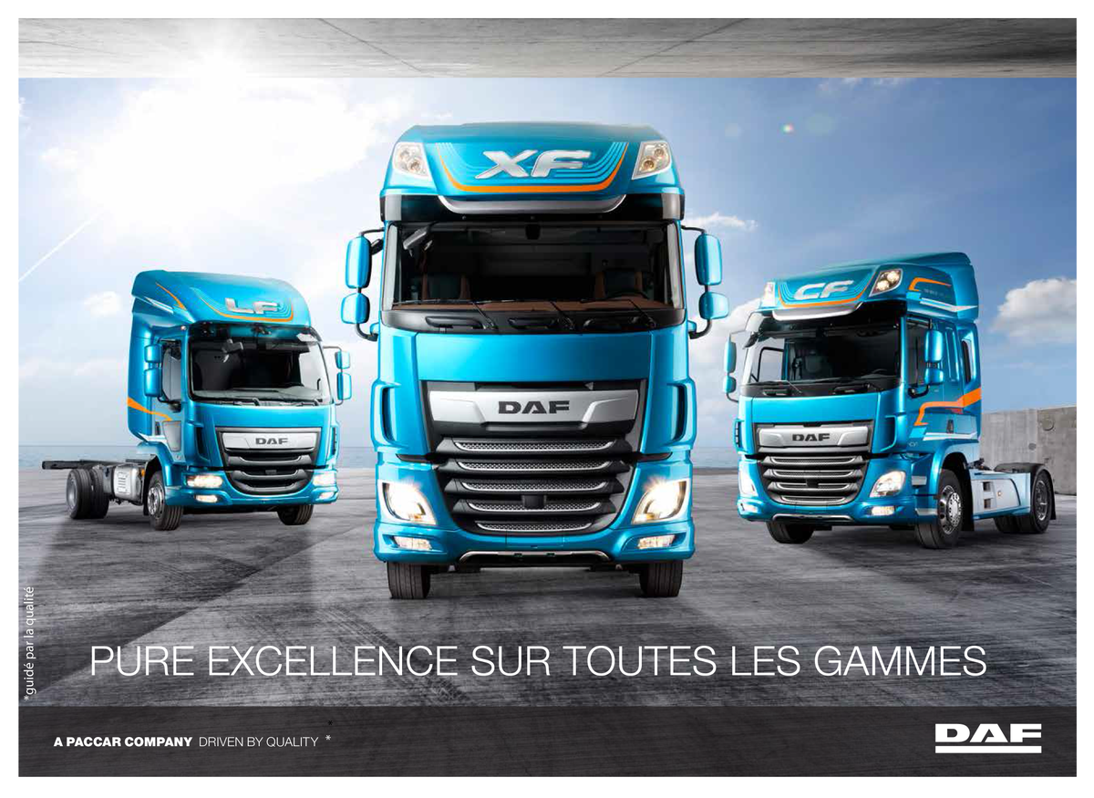 DAFTrucksFrance's tweet photo. Les gammes #NewLF , #NewCF et #NewXF créées pour représenter la #PureExcellence https://t.co/0NXVSFPlX3