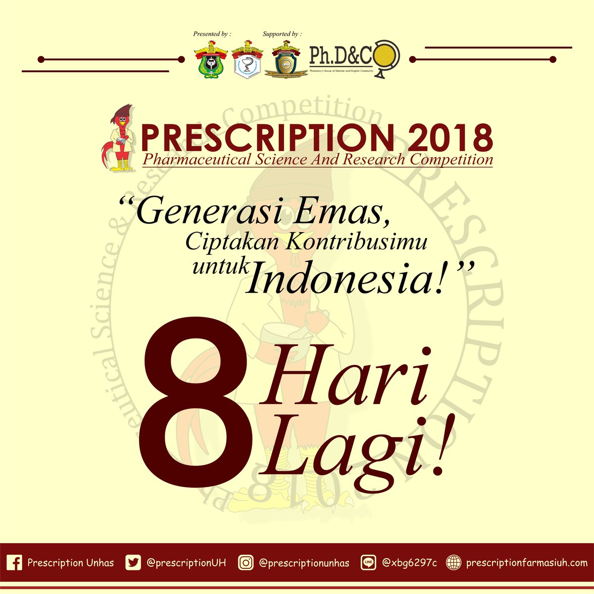 Prescription 2018: Generasi Emas, Apa Kontribusi Kita?

Halo, para finalis! Prepare yourself to join us in Pharmacy Faculty of Hasanuddin University, Makassar, because it's H-8!

Jadilah bagian dalam mewujudkan Indonesia menjadi Generasi Emas bersama PRESCRIPTION 2018💪