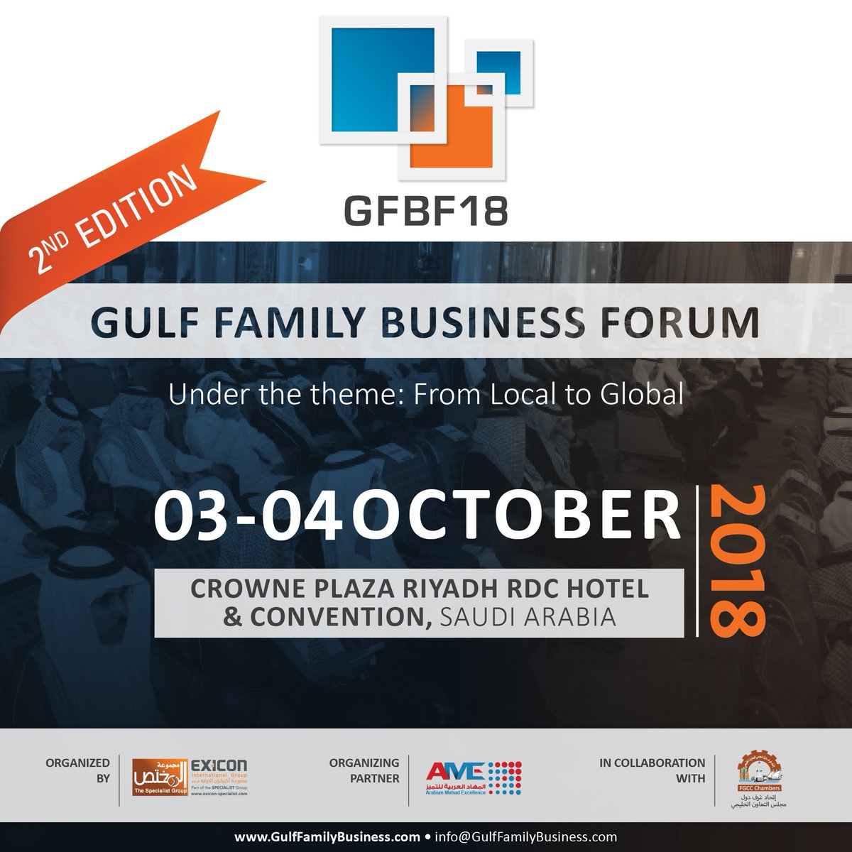 GFamilyBusiness's tweet photo. Gulf Family Business Forum
 Under the theme: From Local to Global
03-04 October 2018
Crowne Plaza Riyadh RDC Hotel &amp; Convention, Saudi Arabia
https://t.co/6Bte236lQm
#FamilyBusiness #ArabFamilyBusinesses #SaudiArabia #GCC #Economy #Success #Business #Investment #Riyadh https://t.co/BkYNFywc5d