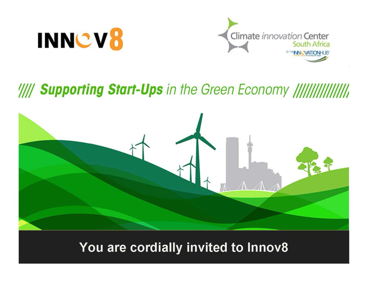 [Innov8 Invite] Join us for our yet another installation of #Innov8 on 12 April 2018, 17:30pm <a href="/InnovHub/">@Innovhub</a>, exploring challenges and opportunities for entrepreneurs in the South African green economy based on lesson learnt from <a href="/CICSouthAfrica/">CIC South Africa</a>, RSVP: events@theinnovationhub.com