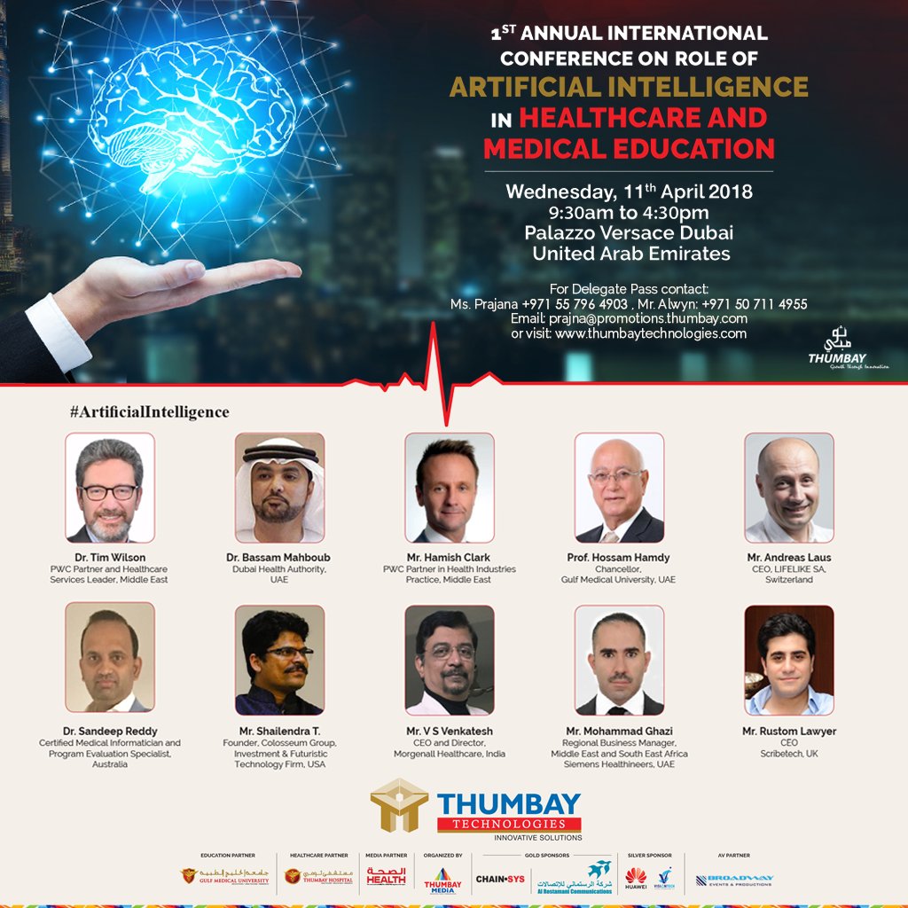thumbayhosp's tweet photo. 1st Annual International Conference on Role of Artificial Intelligence in Healthcare &amp; Medical Education @PalazzoVersace on Wednesday, 11th April 2018
9:30am to 4:30pm

Link: https://t.co/E6f9HLeDEB      

#ArtificialIntelligence  #ArtificialIntelligenceInHealthcare #Conference https://t.co/873ci5j9WE