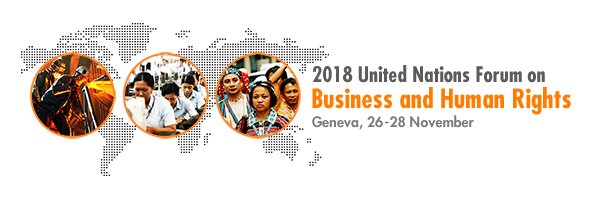 Save the date and contribute to the 2018 #UNForumBHR
on #bizhumanrights (Geneva, 26-28 Nov). Preliminary concept note and call for
proposals now available on ohchr.org/2018ForumBHR
Deadline: 25 May 2018