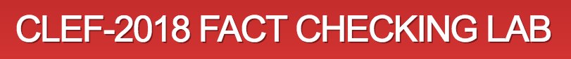 qcrialt's tweet photo. interested in fact checking and political speech analysis? Join the @clef_initiative FACT CHECKING LAB. Two tasks are proposed in English and Arabic. The datasets and tools are all available and the evaluation starts in April 27th.

Find the details at https://t.co/v687UsVmzn https://t.co/PD51MqQGDr