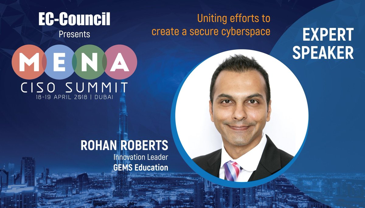 ECCOUNCIL's tweet photo. Meet Rohan Roberts, the Innovation Leader at GEMS Education where he is responsible for promoting Innovation Strategy Planning and Entrepreneurship across 40+ institutions of learning in the UAE & rest of the MENA region: https://t.co/CwPg7wBSMt
#MENACISOSummit #GDPR #Blockchain https://t.co/UPxzAQddTF