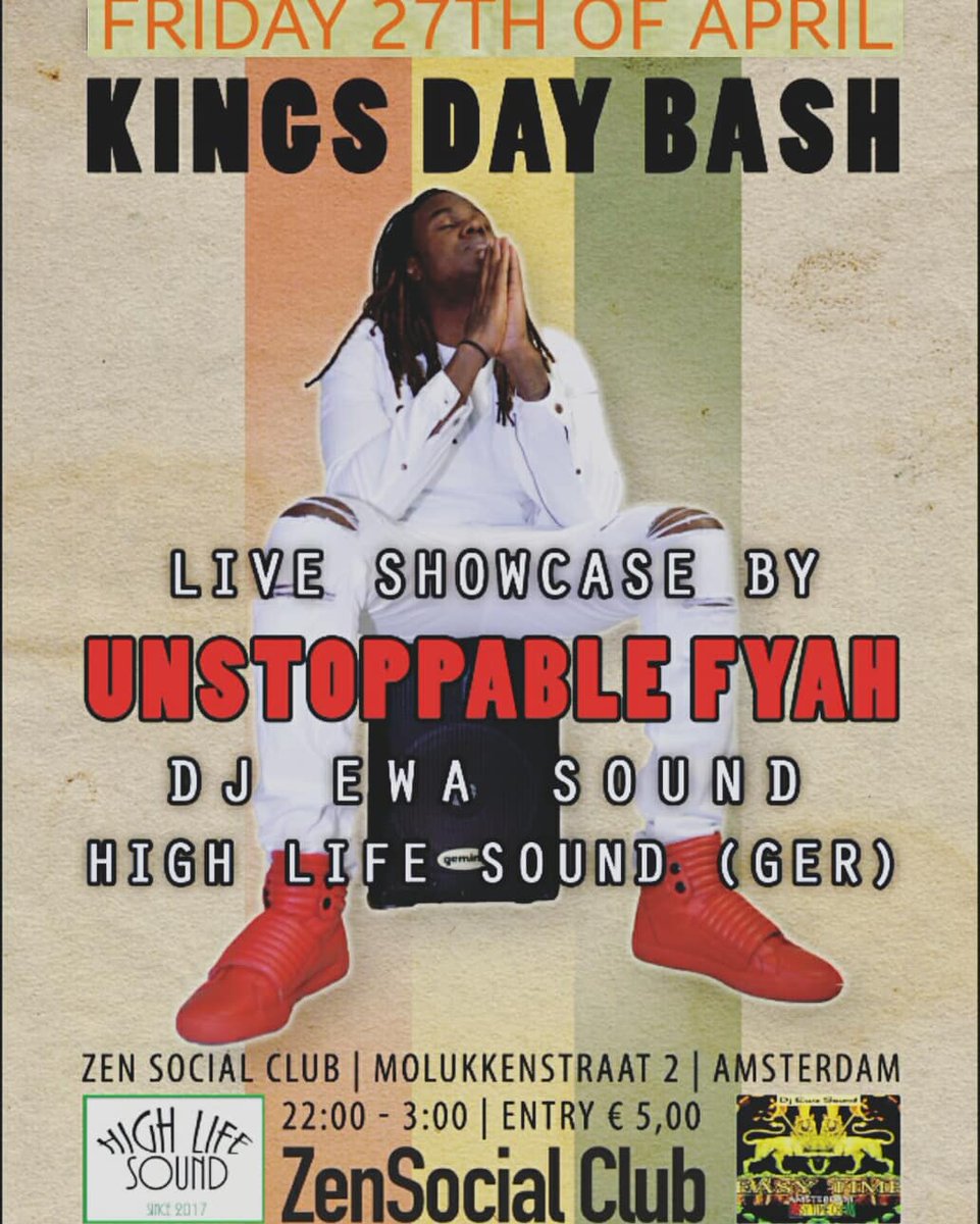 EasytimeCrew's tweet image. 🔊KING'S DAY BASH🔊
m.facebook.com/events/5462452…

We can't stop blazing the fyah, we presents to you straight outta Jamaica on King's Day april 27  
" Unstoppable Fyah" ♨in a Live Showcase

Sounds will provided by  "High Life Sound " alongside "Dj Ewa Sound...Entry €5
Showtime 23.00