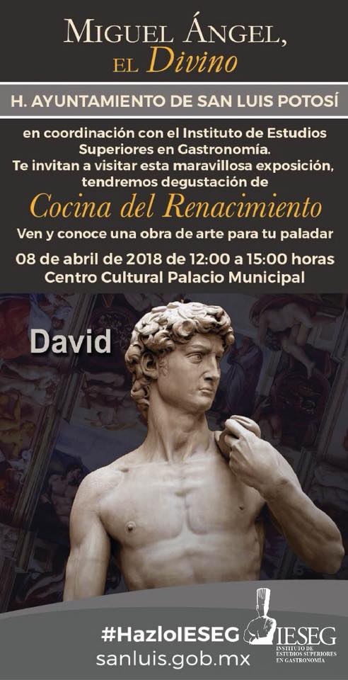 slpcultura's tweet photo. Te invitamos a visitar esta maravillosa exposición Miguel Ángel el Divino y degustar de la Cocina del Renacimiento, una obra de arte para tu paladar. 
📆 08 de abril 2018 
📍 Centro Cultural Palacio Municipal 
⏰ 12:00 a 15:00 horas 
@iesegastronomia https://t.co/pH1gODqA3b