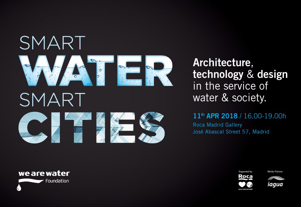 wearewater's tweet photo. 💧 Architecture, technology &amp; design in the service of water &amp; society.
📄 #SaveTheDate: 11th April in @RocaMadGallery
➡️ Free inscriptions: https://t.co/qdCQHkJSc9 #wearewater #smartwatersmartcities https://t.co/E5GZpOTZhe