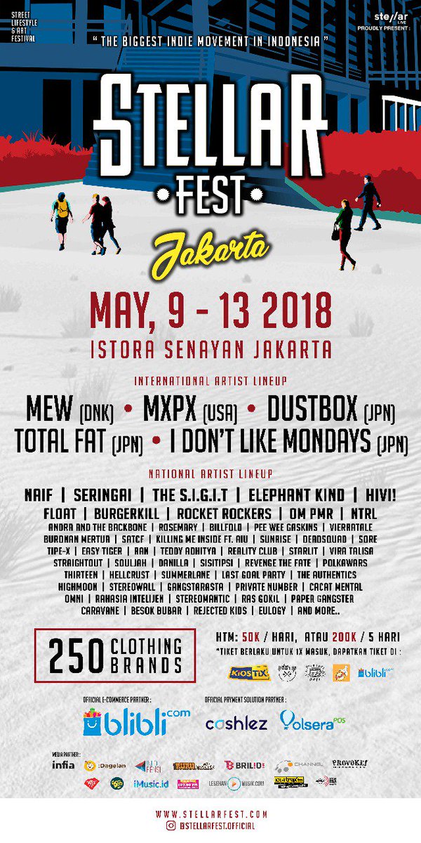 STELLAR FEST 2018
9th-13th May at ISTORA. Senayan, Jakarta

Find your favorite brands AND Bands 
all in one place

ticket available <a href="/KiOSTiX/">kiosTix</a>