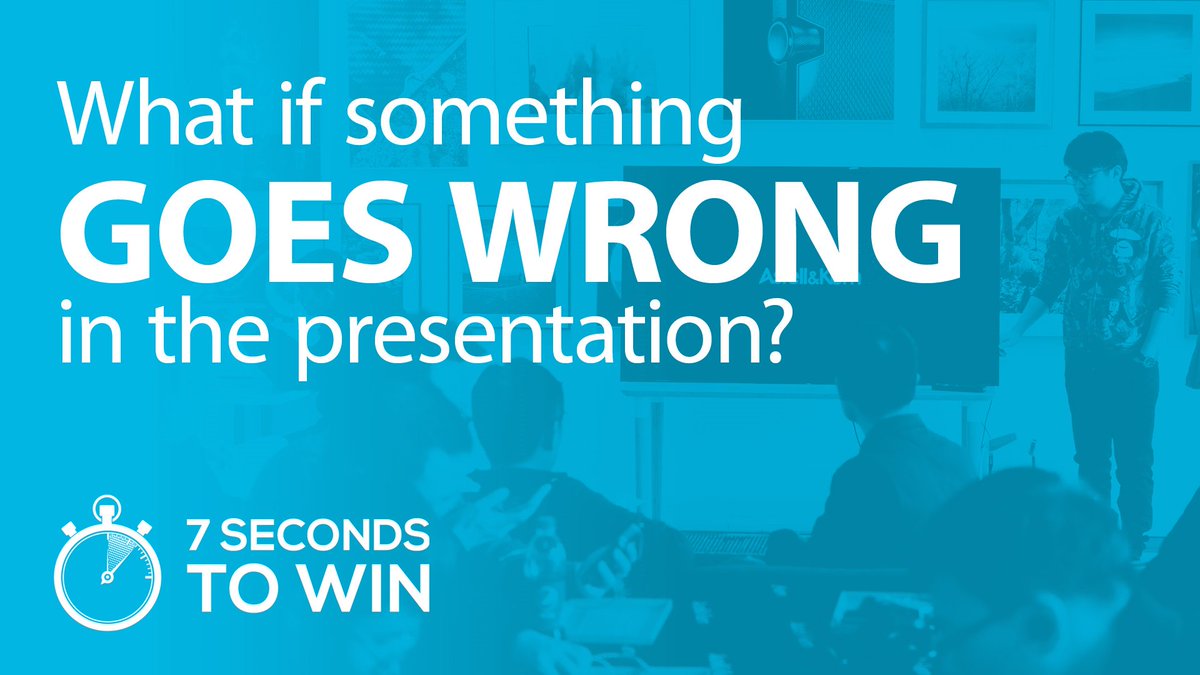 7seconds2win's tweet image. What if something goes wrong in a #presentation? ow.ly/NBDN30jgvWJ #PitchPresentations #Pitching