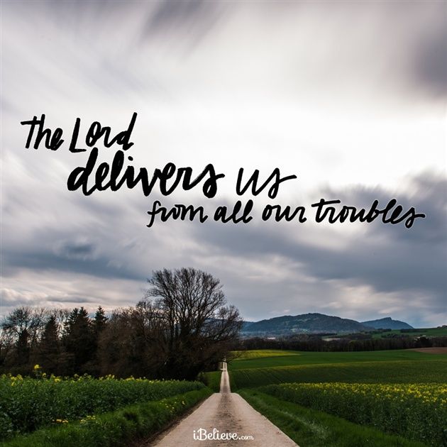 The Lord Delivers Us from All Our Troubles buff.ly/2HaUW7g