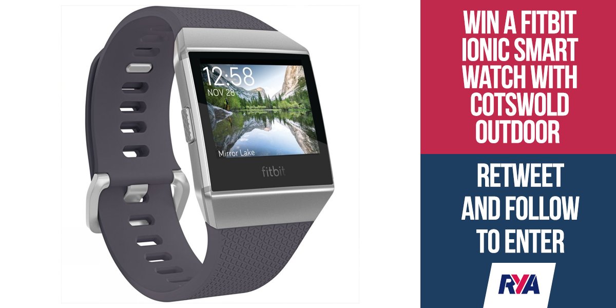 RYA's tweet photo. RYA member reward partners Cotswold Outdoor are giving you the chance to win a Fitbit Ionic Smart Watch. A motivating timepiece packed with fitness guidance, health insights, music storage, apps and more.  To enter 'Retweet' and 'Follow' @RYA #Fitbit https://t.co/giPXMD9IjH https://t.co/MaUdGY8Qcp