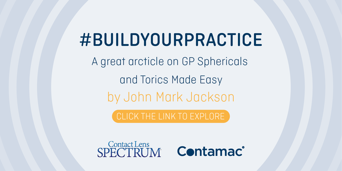 ContamacLtd's tweet photo. Check out this great article 'GP Sphericals and Torics Made Easy' by @johnmarkjackson for @CLS_magazine 2017 special edition, sponsored by Contamac. #buildyourpractice https://t.co/0Li6lQqJxg https://t.co/jiEGcc0vEy