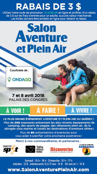 Venez rencontrer l'équipe d'Ondago cette fin de semaine au Salon Aventure et Plein Air au Palais des congrès de Montréal ! Profitez d'un rabais de 3$ sur votre billet d'entrée en présentant ce coupon. Au plaisir de se voir samedi et dimanche prochain! #aventureMontréal #ondagoapp