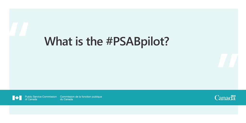PSCofCanada's tweet photo. What is the #PSABpilot? https://t.co/rGWvNOWAjc