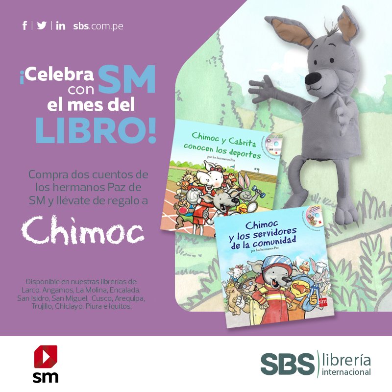 LibreriaSBS's tweet photo. ¡Por la compra de dos cuentos de los hermanos Paz de SM ediciones, llévate de regalo a Chimoc! 🎁
Te esperamos en cualquiera de nuestras librerías participantes.
📌 Encuentra horarios y direcciones aquí: https://t.co/IjAdumlUpx https://t.co/MHQH3OBIaJ