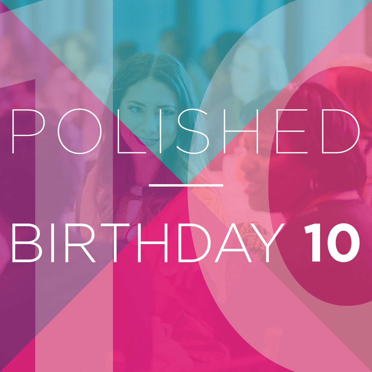 PolishedDallas's tweet photo. Polished is turning 10! Join us for our birthday celebration next month! 💃🎈 - https://t.co/Jrqu4w6qyS https://t.co/EA1I5LPOHt