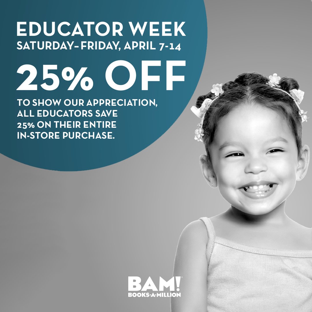 booksamillion's tweet photo. To celebrate #EducatorWeek we're offering educators 25% off their entire in-store purchase! Don’t forget to see an associate to register for a BAM! Educator Card to take full advantage of #EducatorWeek! https://t.co/bPIml9Ac5L https://t.co/csWsTxbTwx