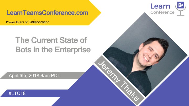Hyperfish's tweet photo. Join our own @jthake presenting the state of #enterprisebots at #LTC18 https://t.co/SRqSqQT2IX #MSTeams @MicrosoftTeams https://t.co/kdocw5D5ly