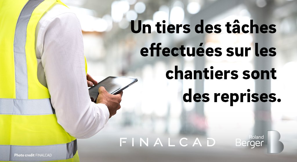 Finalcad_'s tweet photo. ⚠️ 1/3 des tâches effectuées sur les chantiers sont des reprises. Découvrez les enseignements de notre étude réalisée en partenariat avec Roland Berger : https://t.co/Sl8gxJ06iA #TransfoNum #construction #data https://t.co/tl65GgQCBi