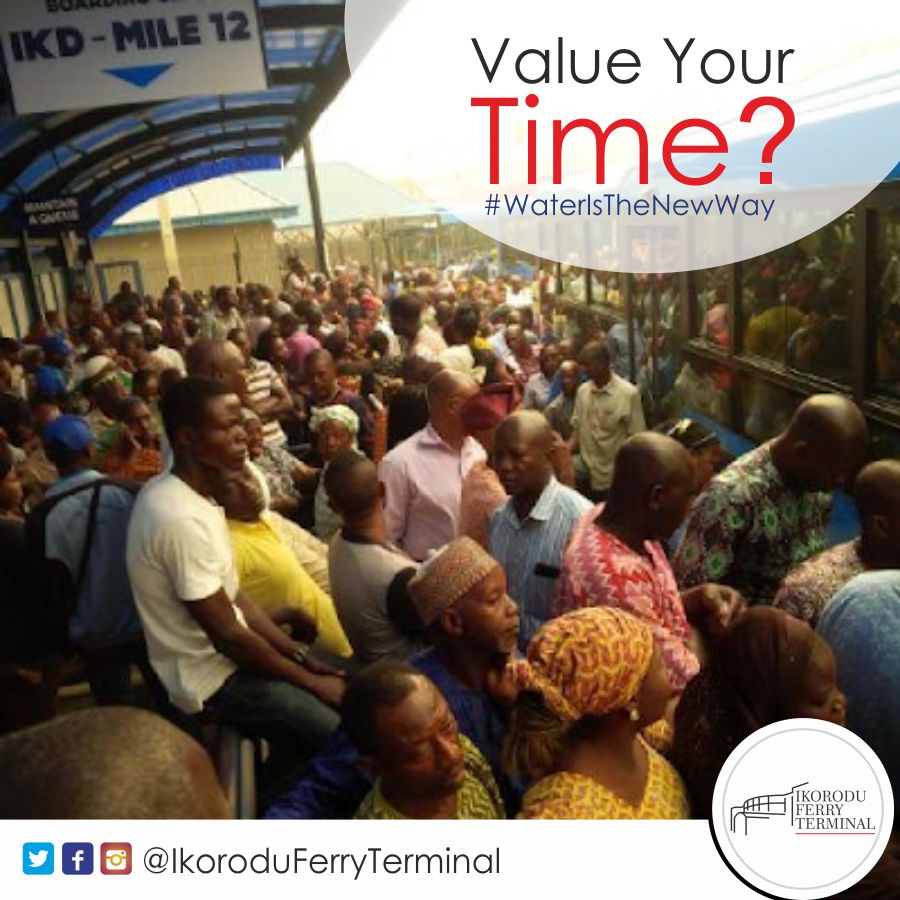 ikorodu-ferry-terminal-on-twitter-value-your-time-there-is-a-new-way