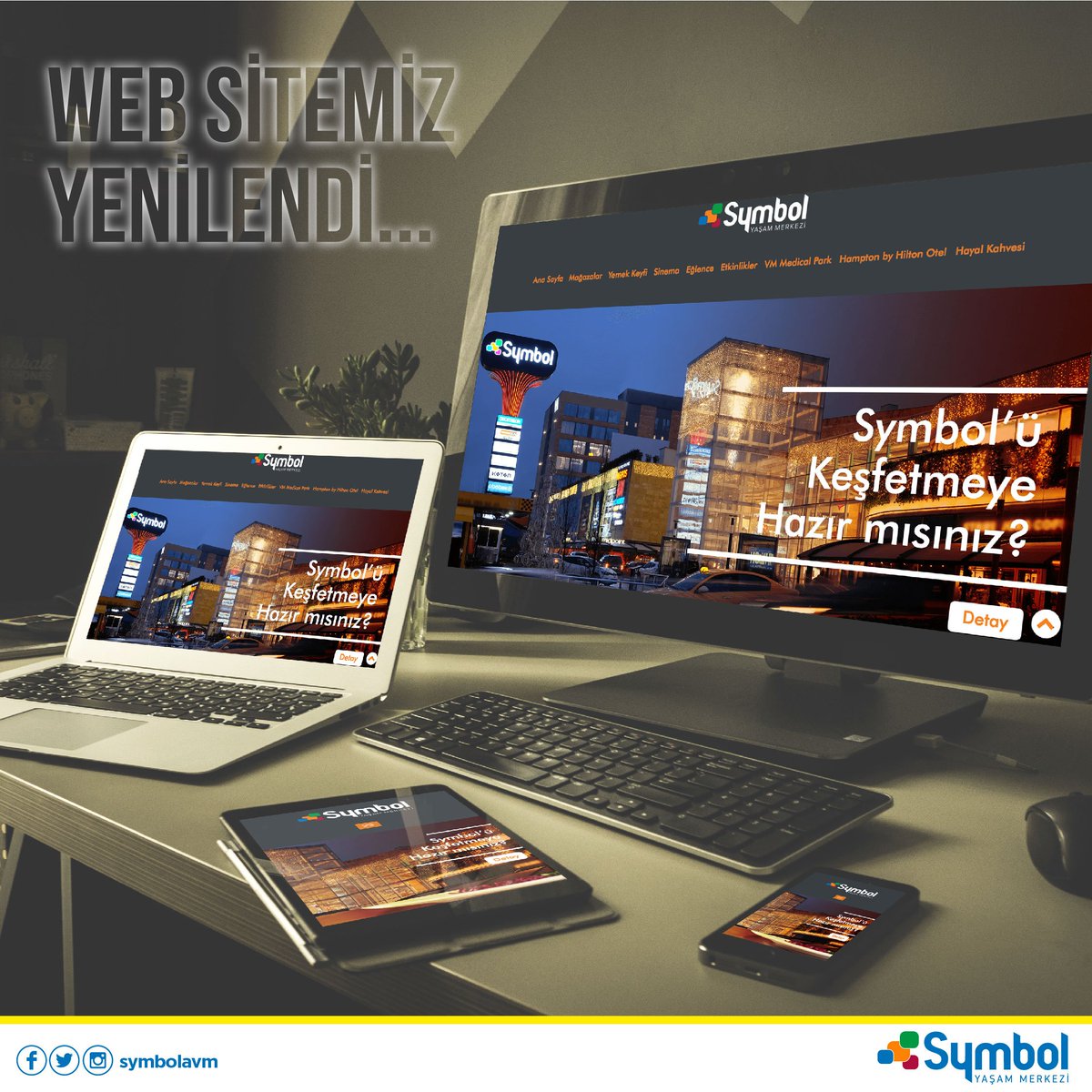 Symbol Yaşam Merkezi’ni keşfetmeye hazır mısın?
Yenilenen web sitemiz yayında! Artık sizlere daha iyi hizmet vermeye hazırız! İhtiyaçlarınızı karşılamak, zevkinizle uyum sağlamak için buradayız...
symbolkocaeli.com
#symbolavm #alışveriştendahafazlası