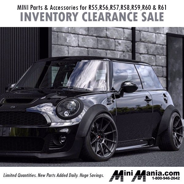 Mini Mania, Inc. on X: Parts Clearance Sale for R55, R56, R57