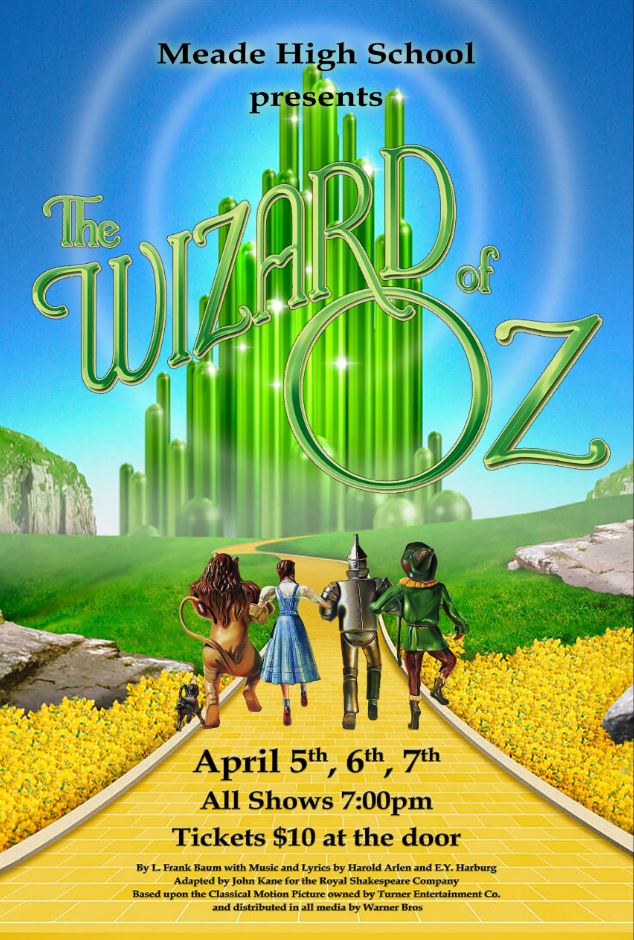 Meadewayoffbway's tweet photo. Join us tonight, tomorrow, and/or Saturday as Meade Drama takes you down the yellow brick road and presents The Wizard of Oz!  Tickets are $10 at the door. https://t.co/2DEAUTRJFD