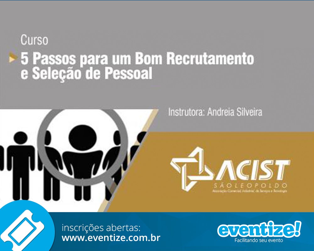 eventizebr's tweet image. Inscrições abertas 5 Passos para um bom Recrutamento e Seleção de Pessoal. Informações e inscrições: goo.gl/XnXdnq

Realização: ACIST São Leopoldo

#eventizebr #ACIST #ACISTSL #Recrutamento #SeleçãoDePessoal #RecursosHumanos