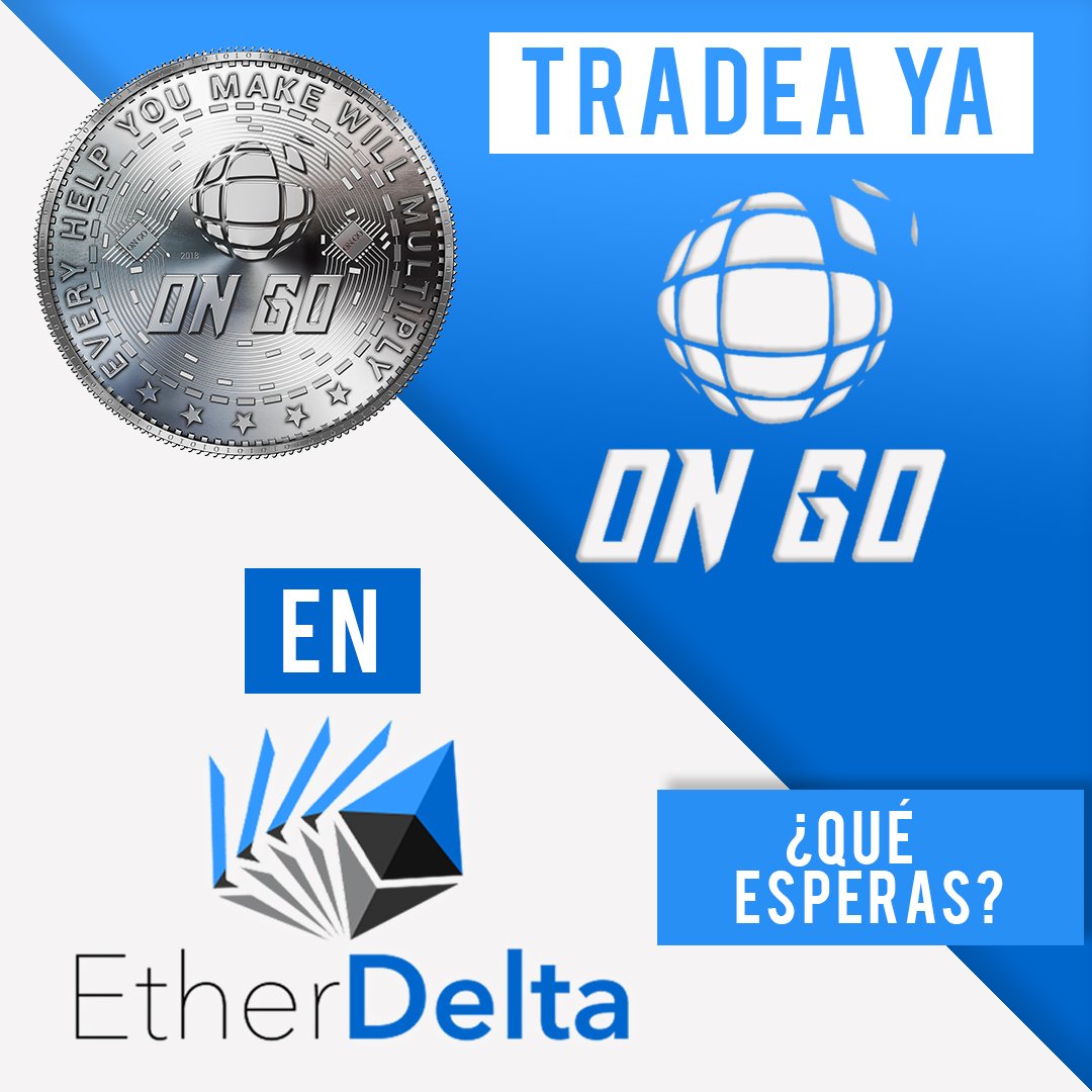 OnGoProject_'s tweet photo. #ONGO Ya está disponible en @EtherDelta Tradea ahora! ¿Qué esperas? https://t.co/LGhjkA25fr #TOKEN #ICO #CRIPTO #CRIPTOMONEDA #ETH #NUEVA #EXCHANGE #TRADING https://t.co/bxlhn4VpxW