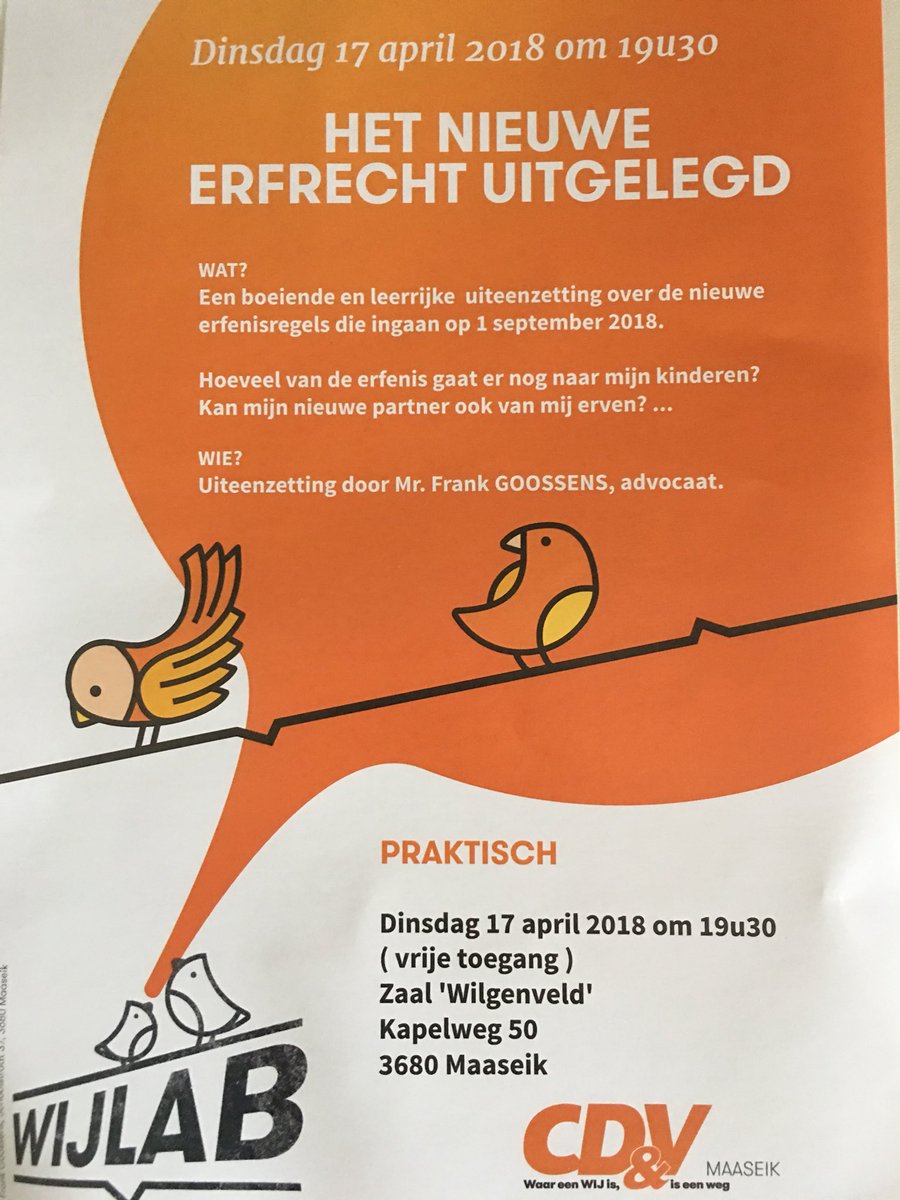 Haeldermans's tweet photo. Vanaf 1 september 2018 geldt het nieuwe erfrecht. Kom op dinsdag 17 april alles te weten over de recente hervormingen van het erfrecht.#fieropmaaseik #dewegvooruit https://t.co/cDAF7vcLLl