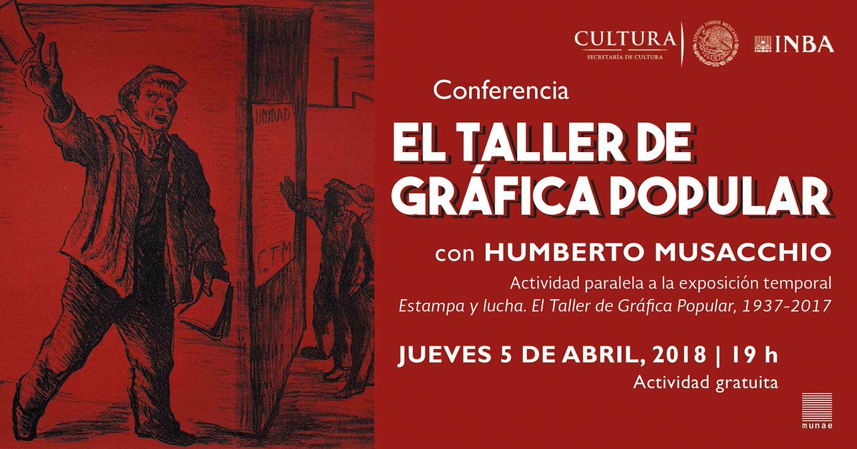 arteycultura's tweet photo. ¿Ya visitaste #EstampaYLucha Taller de Gráfica Popular: 1937-2017 en el @MUNAEMexico? Aprovecha para recorrerla hoy y quédate a la conferencia que impartirá @larepublicadela https://t.co/MpJOvMt3s3