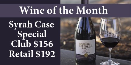A newly released - 2015 Syrah -  is the Wine of the Month! Get some today at:  
roberthallwinery.com/product/2014-S…