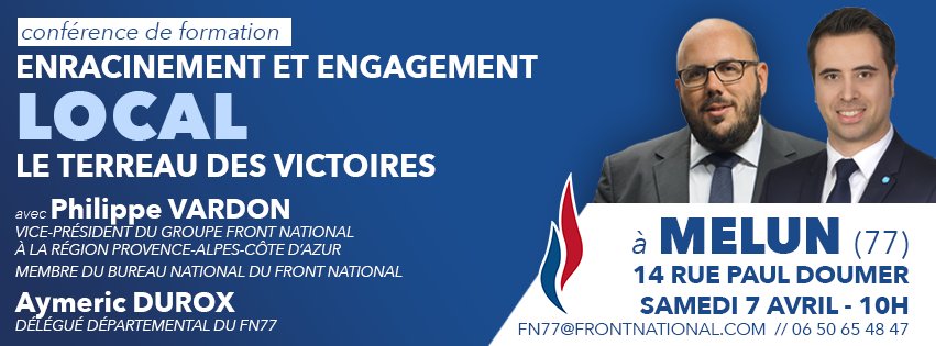 AymericDurox's tweet photo. Le @FN_SeineEtMarne aura le plaisir d'accueillir @P_Vardon samedi 7 avril pour une conférence sur l'implantation locale, dans un département seine-et-marnais propice aux victoires de demain. #FN77 🇫🇷 https://t.co/QCDQM33oOe