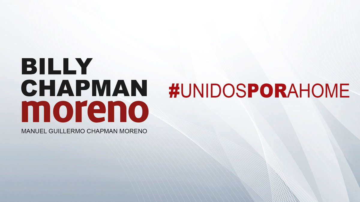 AhomeChapman's tweet photo. #UnidosPorAhome Les comparto imagenes para sus portadillas en Redes sociales. Apoyemos el cambio real. #BillyChapman https://t.co/gwKVhoOMuB