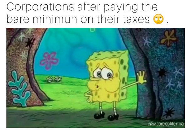 Seriously 😂😧.

Every year corporations and the ultra-rich cheat communities out of $11 BILLION. When the rich don't pay what they really owe in commercial property taxes, our schools & communities lose.

We're ready to invest back in California! #ReformProp13 #ThursdayThoughts